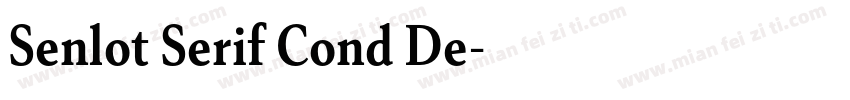 Senlot Serif Cond De字体转换
